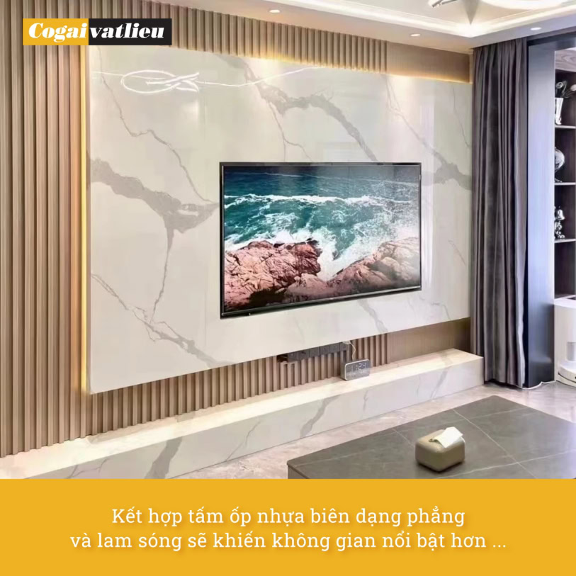 Kết hợp tấm ốp nhựa biên dạng phẳng và lam sóng sẽ khiến không gian nổi bật hơn