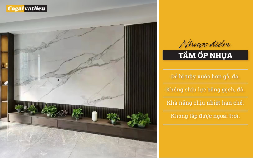 Nhược điểm của tấm ốp nhựa 